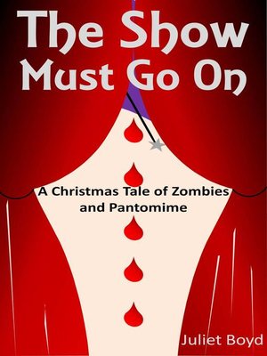 cover image of The Show Must Go On